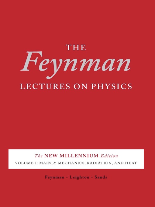 Title details for The Feynman Lectures on Physics by Richard P. Feynman - Wait list